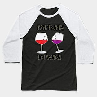 Partners In Wine Tshirt Baseball T-Shirt